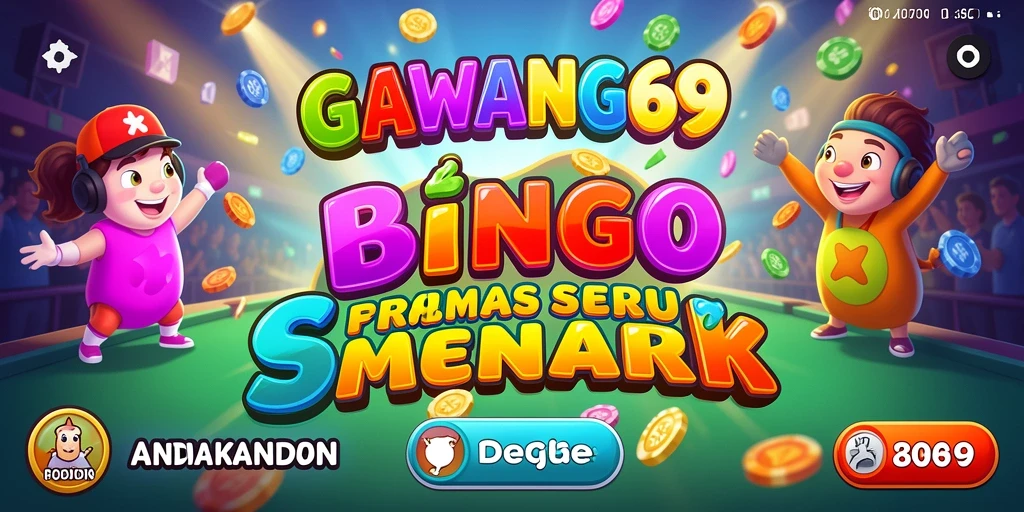 Tampilan gameplay GAWANG69 dengan suasana Bingo yang seru.
